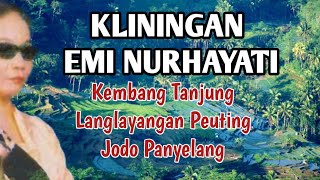Download lagu LAGU KLININGAN - EMI NURHAYATI|  Kembang Tanjung Langlayangan Peuting  jodo Panyelang @Abahcio mp3