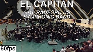El Capitán | Radford HS Symphonic Band | 2016 CDBF South POB | MultiCam 60fps