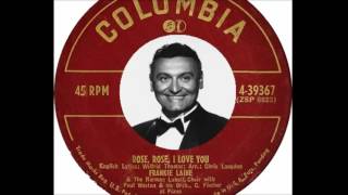 Frankie Laine - Rose Rose I Love You (1951)