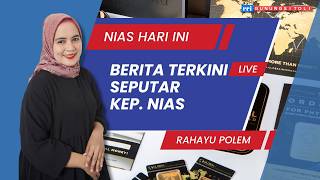 Download lagu 🔴 Live ! Berita Nias Hari Ini | Pembaca Berita Putri Rahayu Polem | 27 Juni 2026 mp3