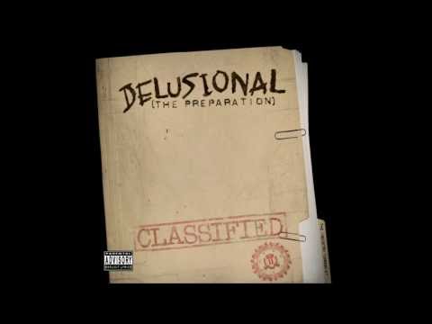 Delusional - Mark My Words - The Preparation