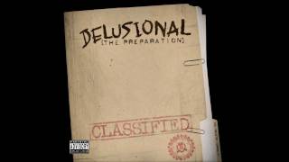 Delusional - Mark My Words - The Preparation