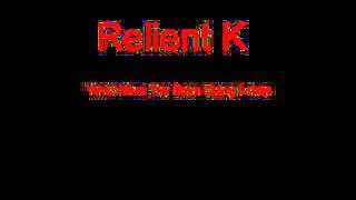 Relient K What Have You Been Doing Lately + Lyrics