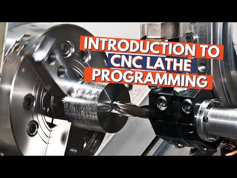 Introduction to CNC Lathe Programming