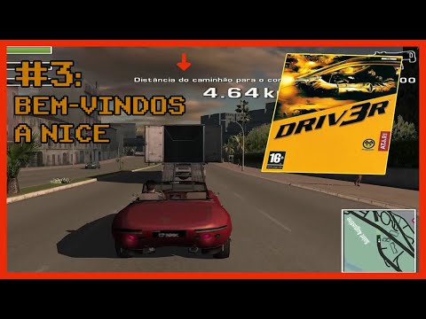 DRIVER 3 #3: Bem-vindos a NICE