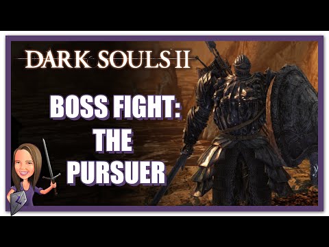 Dark Souls 2 - Boss Fight: The Pursuer