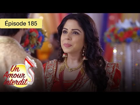 Un Amour Interdit - Ep 185 - Quand le cœur défie les règles - Série en français - HD