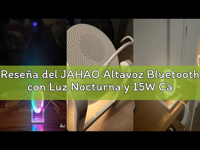 Vídeo relacionado con JAHAO Altavoz Bluetooth con Luz Nocturna y 15W Cargador Inalámbrico, lamparas de mesita de Noche con Control táctil y 5 Modos de iluminación RGB, Originales para Mujer y Hombre en Navidad