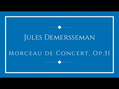 Jules Demersseman - Morceau de Concert, Op.31 (Sano/Hartig)