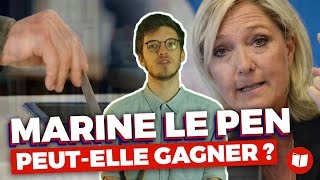 Vidéo : Marine Le Pen peut-elle gagner ?