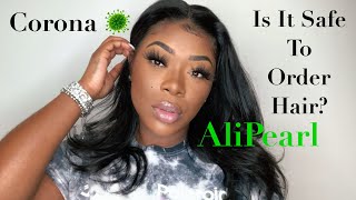 CORONA WHO??? | ALIPEARL Wig Install
