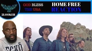 Home Free - God Bless the USA (Lee Greenwood cover)- 2Looker Reaction