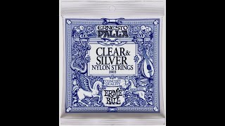Video thumbnail for Ernie Ball "ernesto PALLA" Clear Silver nylon Strings Demo by Six Strings Magic