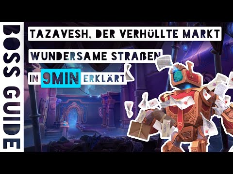 Boss Guide | Tazavesh Streets Explained in 9 Minutes | WoW The War Within Season 3 [Mythic]