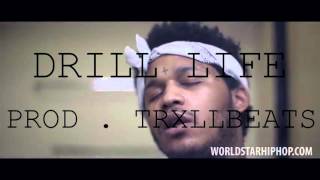 DRILL LIFE - PROD. TRXLLBEATS | FREDO SANTANA X GINO MARLEY TYPE BEAT