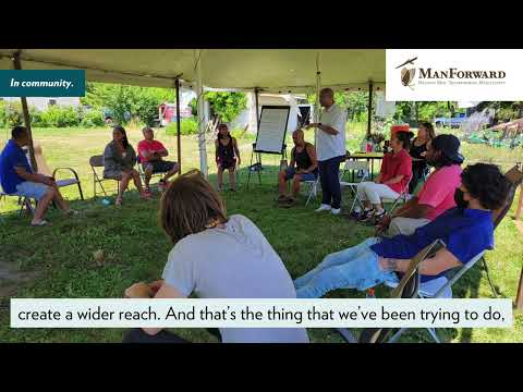 ManForward We Got Us Grantee Highlight 2022 2023