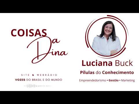 Pílulas de Conhecimento com Luciana Buck 19 - O Banco Central