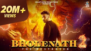 Kaka WRLD - Bholenath 2 (The Destroyer)  Official 