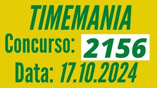 ???????? Resultado Timemania 2156, Resultado da Timemania 17/10, Timemania de hoje,