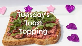 Tuesdays Toast Toppings - Beetroot, Hummus and Rocket