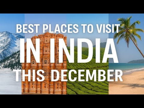 Best Places to Visit in India This December | Top 10 Travel Destinations | Travel Diaries