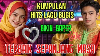 Download lagu KUMPULAN LAGU BUGIS BIKIN BAPER | TERBAIK SEPANJANG MASA mp3 Download lagu KUMPULAN LAGU BUGIS BIKIN BAPER | TERBAIK SEPANJANG MASA mp3