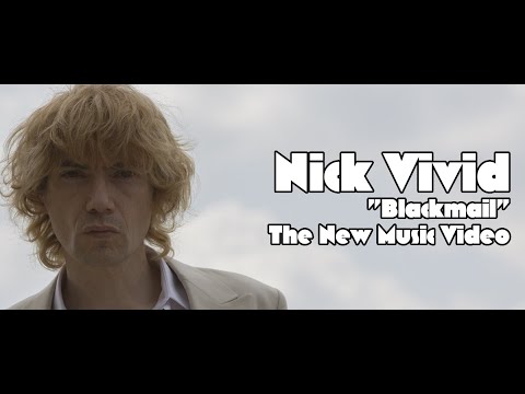 Nick Vivid - Blackmail [Official Music Video]