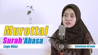 Download lagu Maqro_Merdu!_Murottal_Surah_'Abasa_Sulalatun_Ni'mah/Female best Quran/Woman talawat best Quran#girl mp3