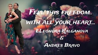 ELeonora Kalganova & Andres Bravo