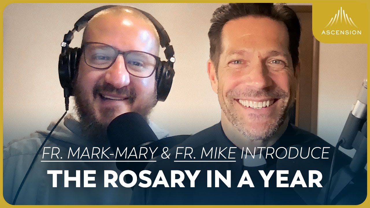 Preparing for The Rosary in a Year Podcast w/ Fr. Mark-Mary (+ Special Guest Fr. Mike Schmitz!)