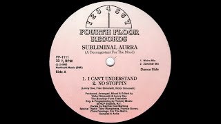Subliminal Aurra   I Can't Understand Metro Mix