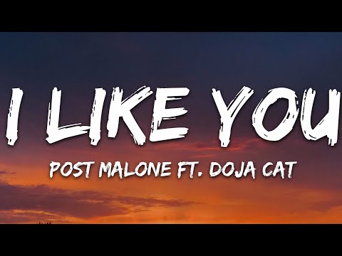 Post Malone - I Like You (A Happier Song) (Lyrics) ft. Doja Cat