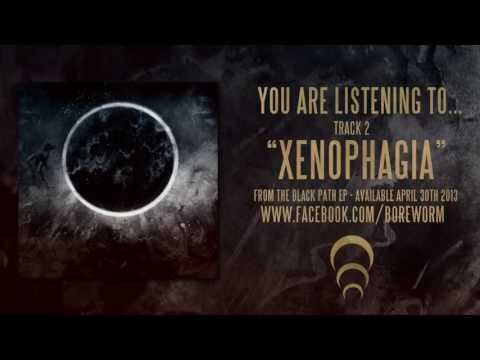 BOREWORM | Xenophagia (Black Path EP)