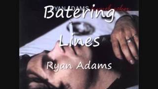 06 Bartering Lines - Ryan Adams