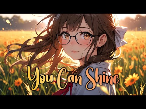 You Can Shine - by Aiyun (Lyric Video)