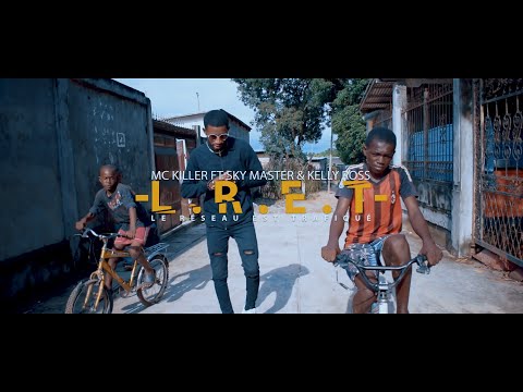 Mc Killer FT Sky Master & Kelly Ross - L.R.E.T (Clip officiel)