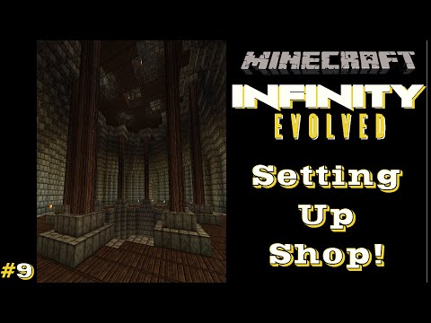 FTB Infinity Ep. #9: Setting Up Shop!