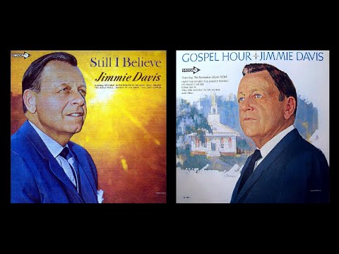 Still I Believe & Gospel Hour by Jimmie Davis