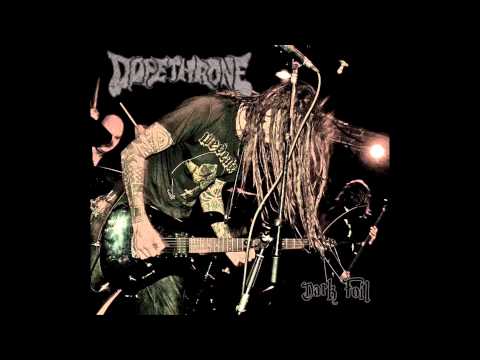 Dopethrone - Dark Foil - Full Album