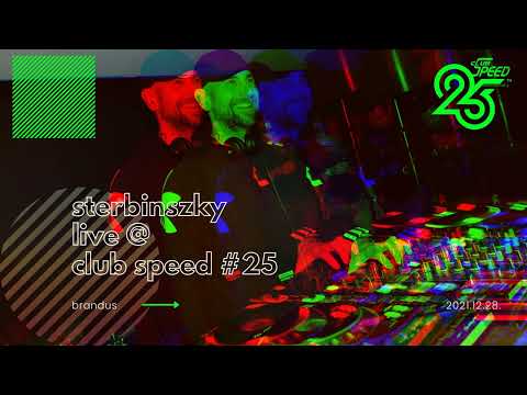 Sterbinszky Live @ Club Speed Classic - 25th Birthday Party (Classic Set)