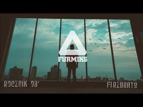 Furmiks - Rocznik 93 (Flez Beats)