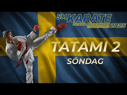 Tatami 2 [TV]: Svenska Mästerskapen Karate 2025 - Söndag