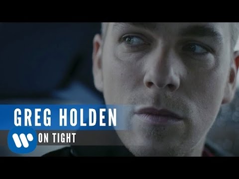 Greg Holden - Hold On Tight (Official Music Video)