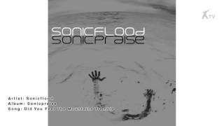 Sonicflood | Did You Feel The Mountains Tremble