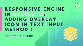 Responsive Engine: adding overlay icon in text Input thumbnail