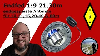 1:9 Endfed 21,3m Antenne 10,11,15,20,40&80m EZWire Balun Amateurfunk CB Funk Antennenbau