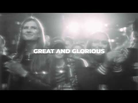 Thumbnail for Great & Glorious video