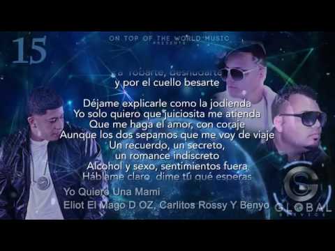 15   Yo Quiero Una Mami   Eliot El Mago de Oz Ft  Carlitos Rossy y Benyo   Global Service