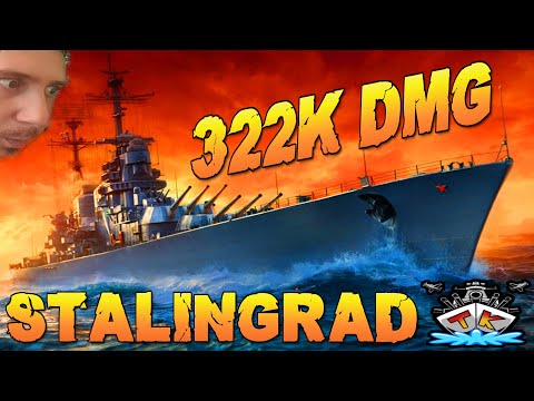 Stalingrad DRÜCKT 322K DMG "MONSTER" "300K Club"⚓️ in World of Warships 🚢