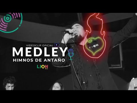 LION RFC - HE DECIDIDO SEGUIR A CRISTO MEDLEY